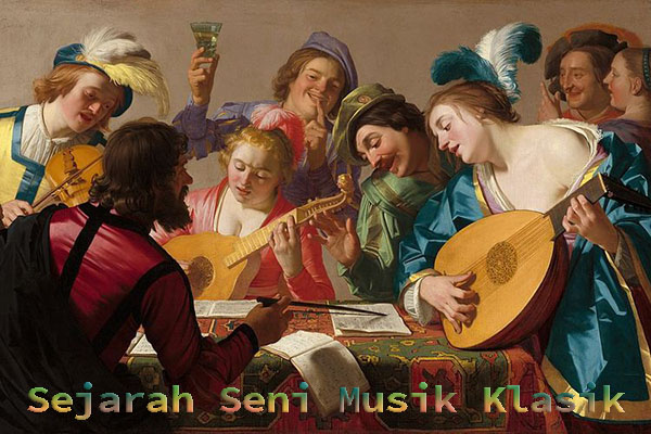 Sejarah Seni Musik Klasik
